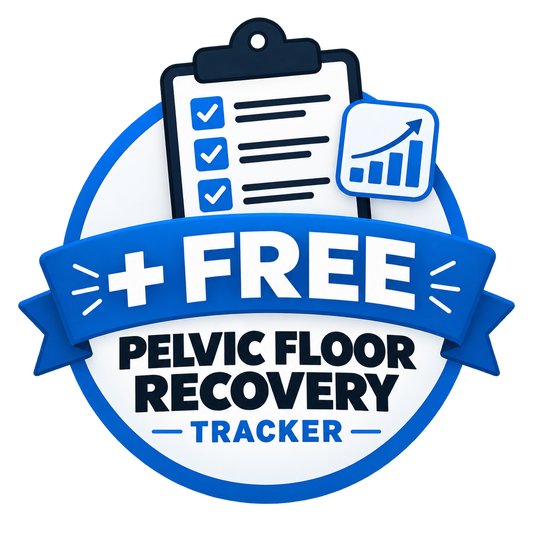 + FREE Pelvic Floor Recovery Tracker
